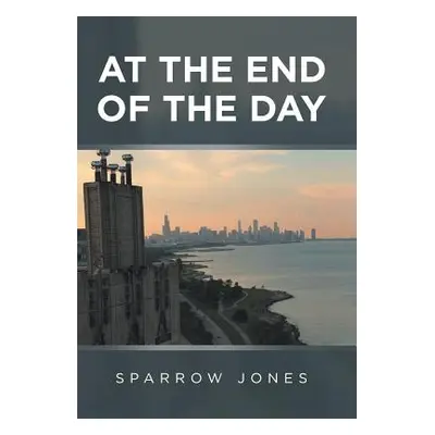 "At the End of the Day" - "" ("Sparrow Jones")