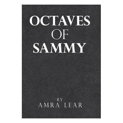 "Octaves of Sammy" - "" ("Lear Amra Lear")