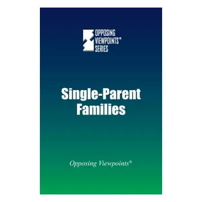 "Single-Parent Families" - "" ("Haerens Margaret")