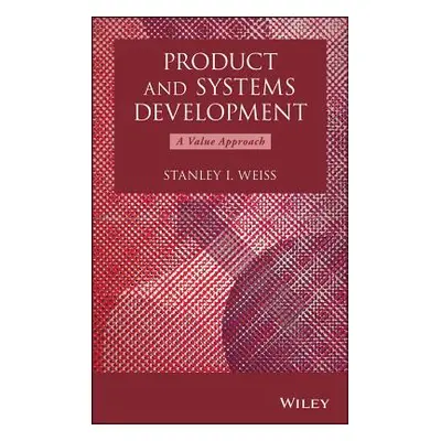 "Product and Systems Developmen" - "" ("Weiss Stanley I.")