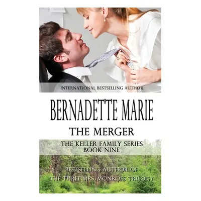 "The Merger" - "" ("Marie Bernadette")