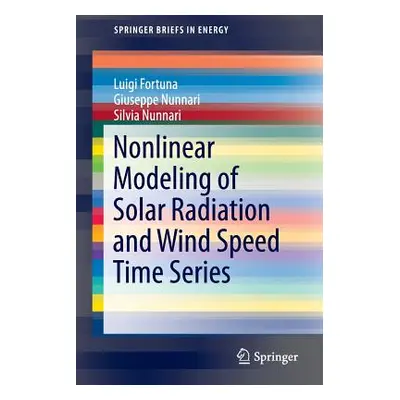 "Nonlinear Modeling of Solar Radiation and Wind Speed Time Series" - "" ("Fortuna Luigi")