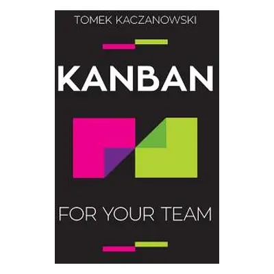 "Kanban for your team" - "" ("Kaczanowski Tomek")