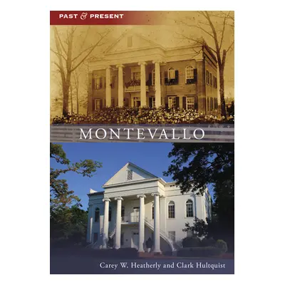 "Montevallo" - "" ("Heatherly Carey W.")