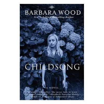 "Childsong" - "" ("Wood Barbara")