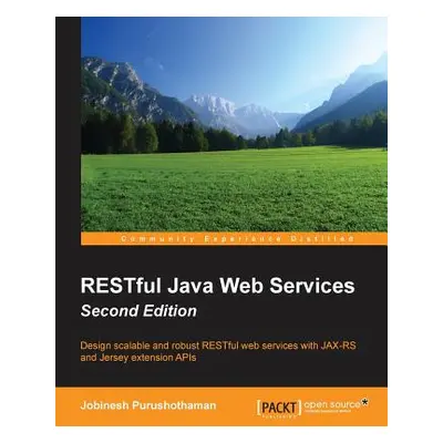 "RESTful Java Web Services Second Edition" - "" ("Purushothaman Jobinesh")