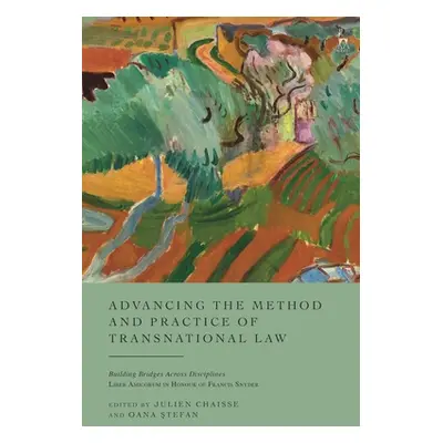 "Advancing the Method and Practice of Transnational Law: Building Bridges Across Disciplines" - 