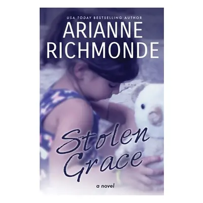 "Stolen Grace" - "" ("Richmonde Arianne")