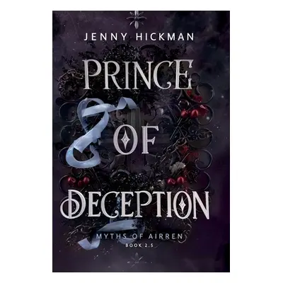 "Prince of Deception" - "" ("Hickman Jenny")