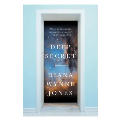 "Deep Secret" - "" ("Jones Diana Wynne")