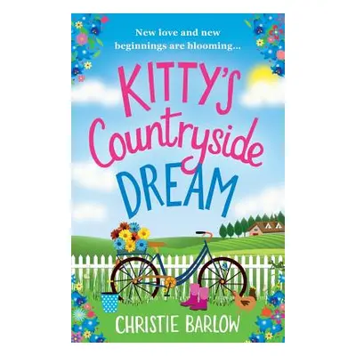 "Kitty's Countryside Dream" - "" ("Barlow Christie")