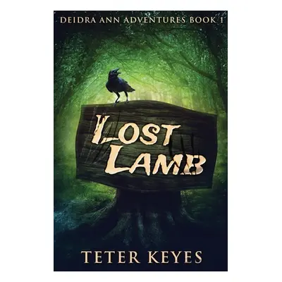 "Lost Lamb" - "" ("Keyes Teter")