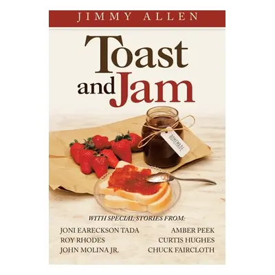 "Toast and Jam" - "" ("Allen Jimmy")