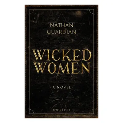 "Wicked Women" - "" ("Guardian Nathan")