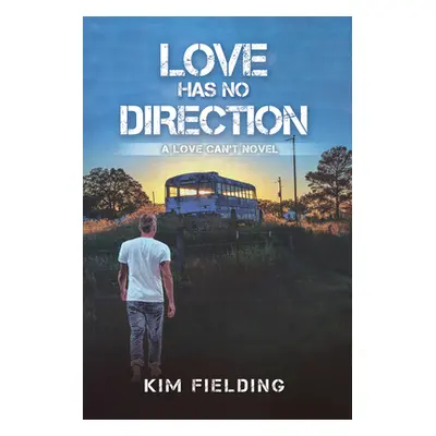 "Love Has No Direction: Volume 3" - "" ("Fielding Kim")