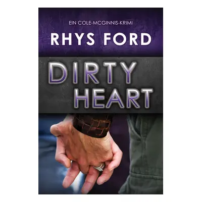 "Dirty Heart (Deutsch)" - "" ("Ford Rhys")