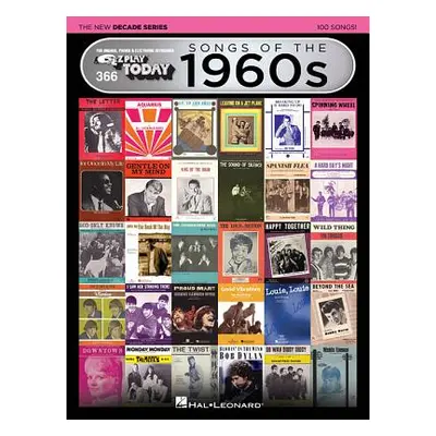 "Songs of the 1960s - The New Decade Series: E-Z Play Today Volume 366" - "" ("Hal Leonard Corp"