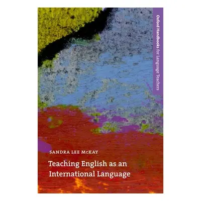 "Teaching English as an International Language: Rethinking Goals and Approaches" - "" ("McKay Sa