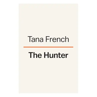 "The Hunter" - "" ("French Tana")