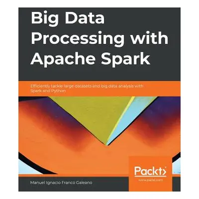 "Big Data Processing with Apache Spark" - "" ("Franco Galeano Manuel Ignacio")