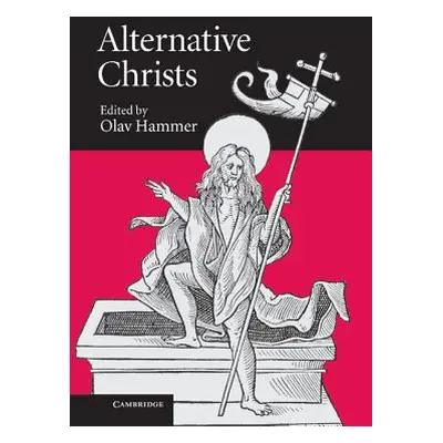 "Alternative Christs" - "" ("Hammer Olav")