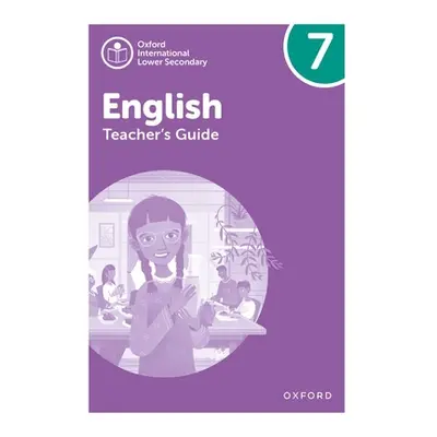 "Oxford International Lower Secondary English Teachers Guide 7" - "" ("Barber")