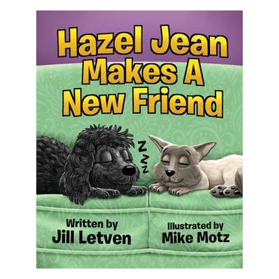 "Hazel Jean Makes a New Friend" - "" ("Letven Jill")