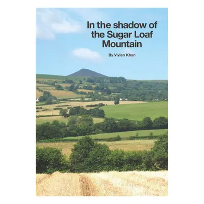 "In the shadow of the Sugar Loaf Mountain" - "" ("Khan Vivian")