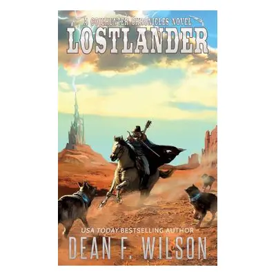 "Lostlander" - "" ("Wilson Dean F.")