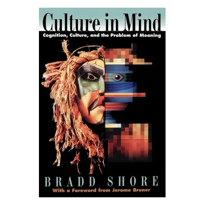 "Culture in Mind" - "" ("Shore Bradd")