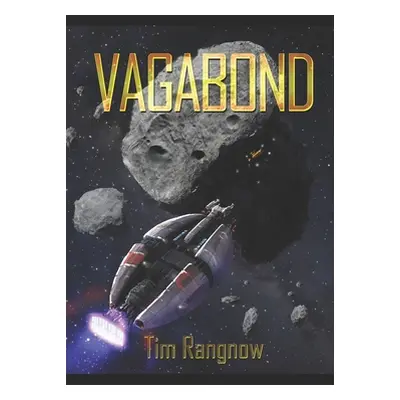 "Vagabond" - "" ("Rangnow Tim")