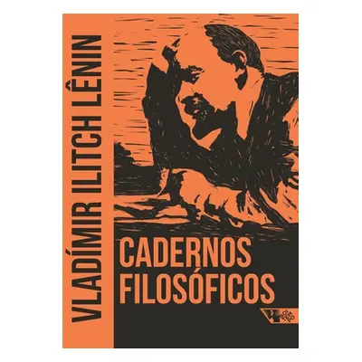 "Cadernos filosficos" - "" ("Lnin Vladmir Ilitch")