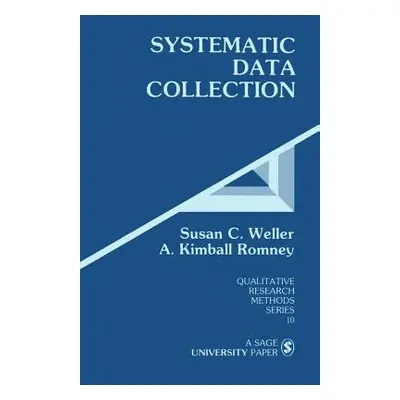 "Systematic Data Collection" - "" ("Weller Susan C.")