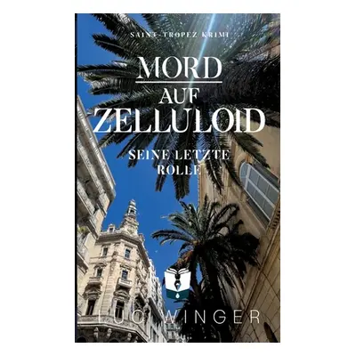 "Mord auf Zelluloid: Seine letzte Rolle" - "" ("Winger Luc")