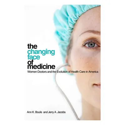 "The Changing Face of Medicine" - "" ("Boulis Ann K.")