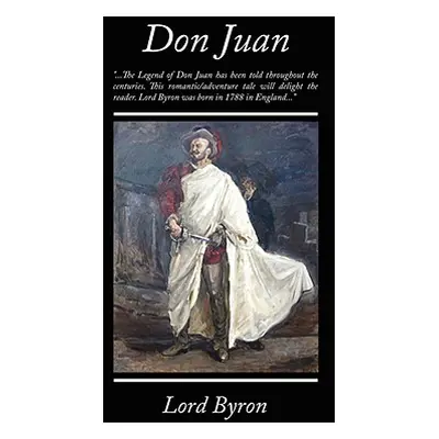 "Don Juan" - "" ("Byron George Gordon 1788-")