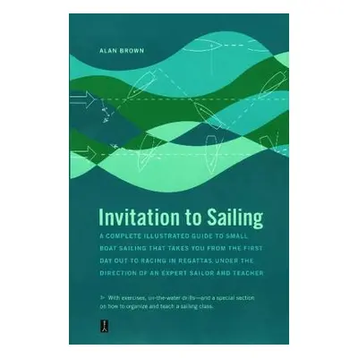 "Invitation to Sailing" - "" ("Brown Alan")