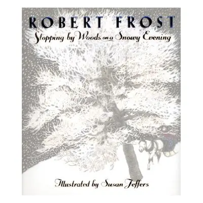 "Stopping by Woods on a Snowy Evening" - "" ("Frost Robert")