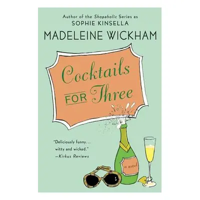 "Cocktails for Three" - "" ("Wickham Madeleine")