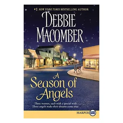 "A Season of Angels" - "" ("Macomber Debbie")