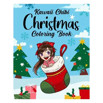 "Kawaii Chibi Christmas Coloring Book" - "" ("Paperland")