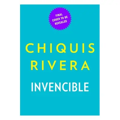 "Invencible (Unstoppable Spanish Edition): Cmo Descubr Mi Fuerza a Travs del Amor Y La Prdida" -