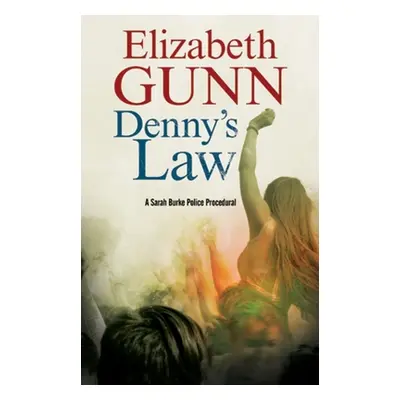 "Denny's Law" - "" ("Gunn Elizabeth")