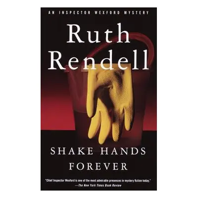 "Shake Hands Forever" - "" ("Rendell Ruth")