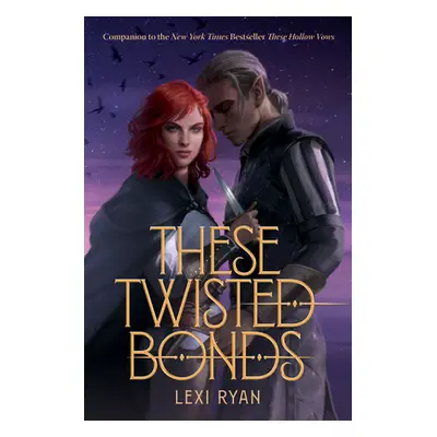 "These Twisted Bonds" - "" ("Ryan Lexi")