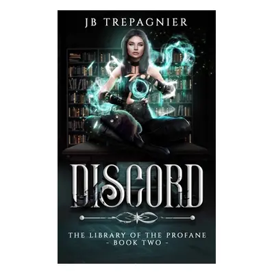 Discord: A Paranormal Reverse Harem Romance (Trepagnier Jb)