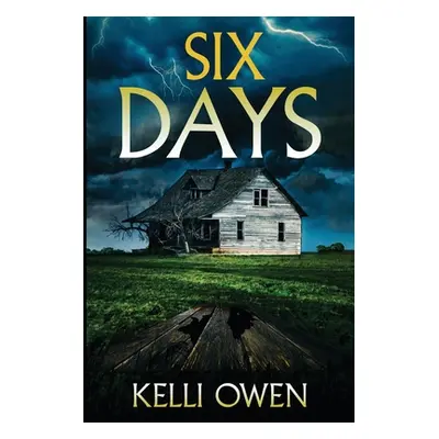 "Six Days" - "" ("Owen Kelli")