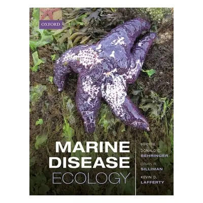 "Marine Disease Ecology" - "" ("Behringer Donald C.")