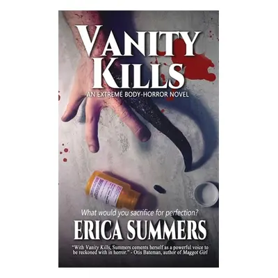 "Vanity Kills" - "" ("Summers Erica")