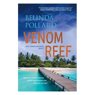 "Venom Reef" - "" ("Pollard Belinda")